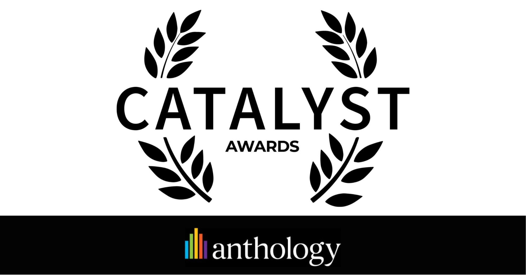 Catalyst Awards logo lockup with the Anthology logo