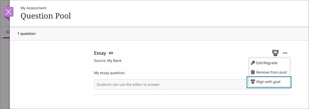Option to choose ‘Align with goal’ from the menu when adding or editing a question in a question pool